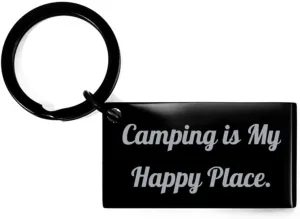 Bandillero Inspirational Camping Gifts, Camping is My Happy, Special Birthday Keychain Gifts Idea For Men Women, Camping Gifts From Friends, Camping gear, Sleeping bag, Tent, Hiking boots, Campfire