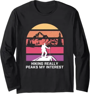 Hiking Peaks my Interest Hiker Wildlife Trail Outdoor Trip Long Sleeve T-Shirt