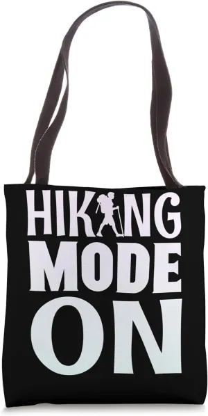 Hiking Saying, Mountain Lines, Alps Motif, Hiking. Tote Bag