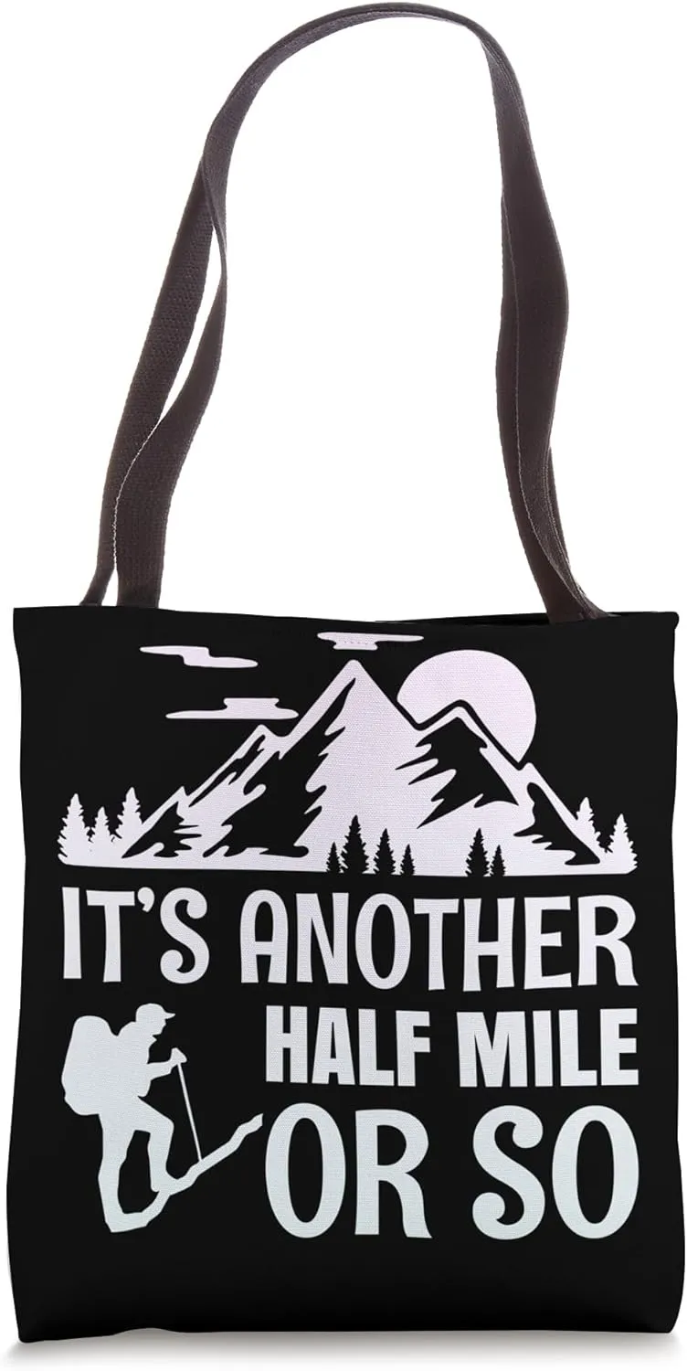 Hiking Saying, Mountain Lines, Alps Motif, Hiking. Tote Bag
