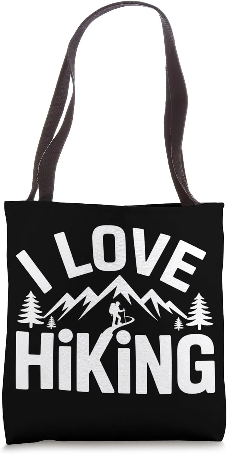 I Love Hiking Mountain Trekking Explore Tote Bag