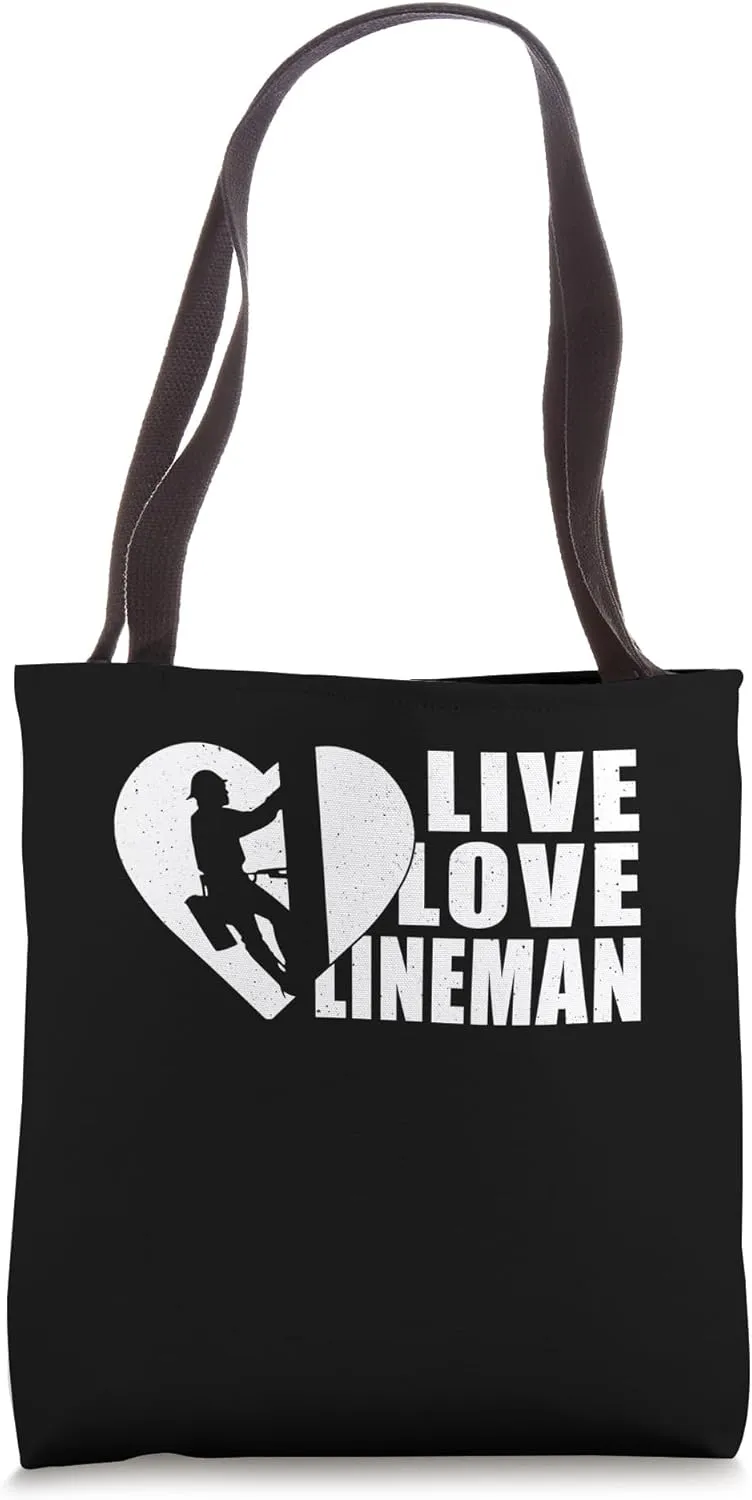 Live Love Lineman Tower Climber Tote Bag