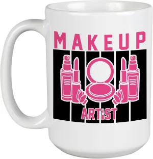 Makeup Artist with Compact Powder, Lipsticks & Setting Spray Design - Beauty Themed Merch for Makeup Artist or Cosmetologist, Gift for Makeup Lovers & Beauticians, White Mug 15oz