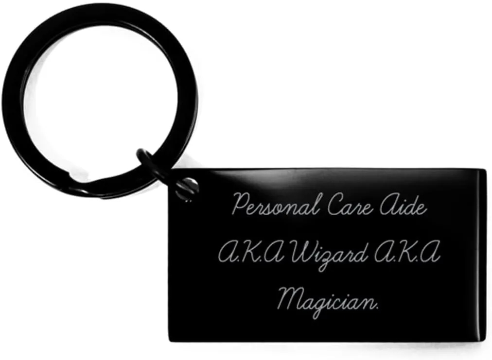 Nice Personal care aide Gifts, Personal Care Aide A.K.A, Unique Birthday Keychain For Coworkers, Black Keyring From Friends, Personal care aide gift ideas, Personal care aide gift basket, Personal