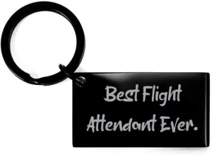 Sarcastic Flight attendant Gifts, Best Flight Attendant Ever, Special Keychain For Coworkers From Coworkers, Funny aviation gifts, Funny pilot gifts, Funny flight attendant gifts, Aviation humor