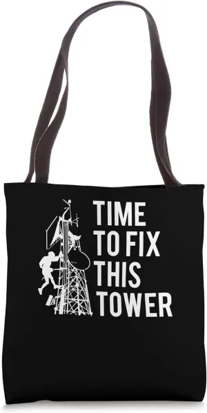 Time To Fix This Tower Tote Bag